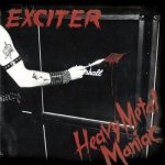 Exciter - Heavy Metal Maniac CD – Hledejceny.cz