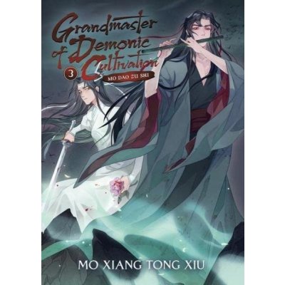 Grandmaster of Demonic Cultivation: Mo DAO Zu Shi Novel Vol. 3