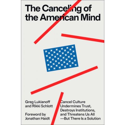 Canceling of the American Mind – Hledejceny.cz