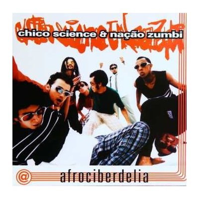 Chico Science & Nação Zumbi - Afrociberdelia LP – Zbozi.Blesk.cz