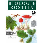 Biologie rostlin 6v FORTUNA Kincl a kolektiv, Jan – Hledejceny.cz