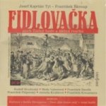 Fidlovačka aneb Žádný hněv a žádná rvačka – Hledejceny.cz