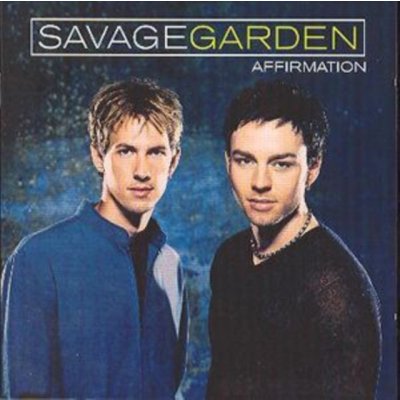 Savage Garden - Affirmation CD – Hledejceny.cz