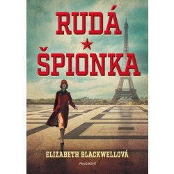 Rudá špionka - Elizabeth Blackwellová