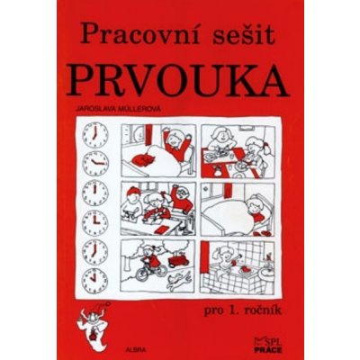 Prvouka 1.r. pracovní sešit - Müllerová Jaroslava – Zboží Mobilmania