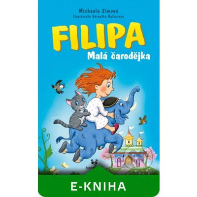 Filipa - Malá čarodějka - Michaela Zimová, Veronika Balcarová – Hledejceny.cz