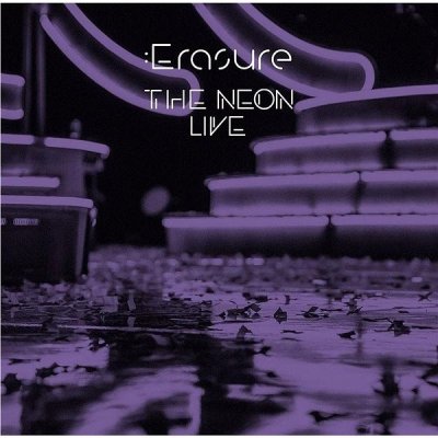 Erasure - The Neon Live LP – Zbozi.Blesk.cz