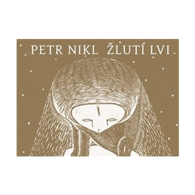 Žlutí lvi - Petr Nikl – Hledejceny.cz