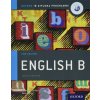 IB English B Course Book Pack: Oxford IB Diploma Programme Print Course Book & Enhanced Online Course Book Morley KevinMixed media product