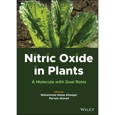 Nitric Oxide in Plants: A Molecule with Dual Roles