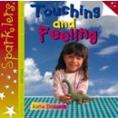 Touching and Feeling - K. Dicker