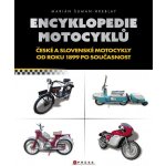 Encyklopedie českých motocyklů od roku 1899 po současnost - Šuman-Hreblay Marián – Zboží Mobilmania