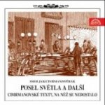 Posel světla a další cimrmanovské texty - Ladislav Smoljak - 2CD – Sleviste.cz