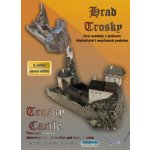 Z-Art Hrad Trosky 2. vydání Dobová rekonstrukce i současný stav 1:300 PM-ZART-065 – Hledejceny.cz