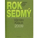 Rok sedmý 2009