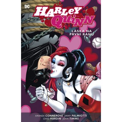 Harley Quinn 3 - Láska na první ránu - Amanda Conner – Zboží Mobilmania