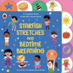 Starfish Stretches and Bedtime Breathing - Sandra de la Prada ilustrátor – Hledejceny.cz