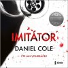 Audiokniha Imitátor - Daniel Cole