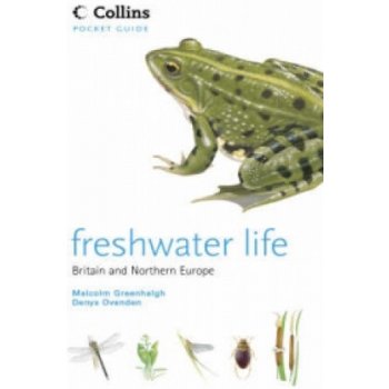 Freshwater Life - M. Greenhalgh, D. Ovenden