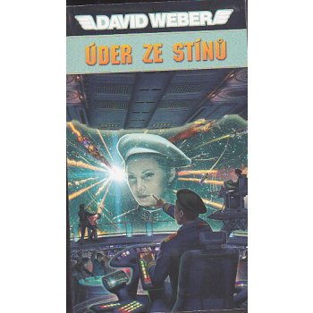 Úder ze stínů - David Weber