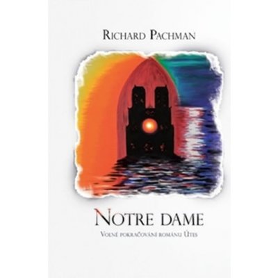 Notre dame - Richard Pachman