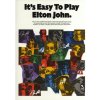 Noty a zpěvník Wise Publications Noty pro piano It's Easy To Play Elton John