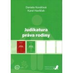 Judikatura práva rodiny první doplněk - Daniela Kovářová – Hledejceny.cz