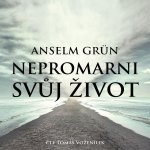Nepromarni svůj život – Zboží Dáma