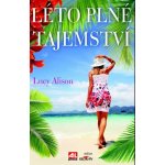 Léto plné tajemství - Lucy Alison – Hledejceny.cz