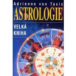 Astrologie - Velká kniha – Sleviste.cz