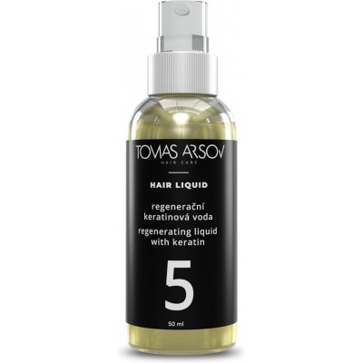 TOMAS ARSOV HAIR LIQUID keratinová regenerační voda 200 ml 50 ml – Hledejceny.cz