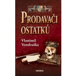 Prodavači ostatků – Sleviste.cz