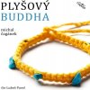 Audiokniha Plyšový Buddha - Michal Čagánek