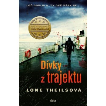 Dívky z trajektu - Theilsová Lone