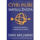 Čtyři pilíře smyslu života Dan Millman