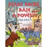 Staré řecké báje a pověsti pro děti – Hledejceny.cz