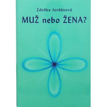 Muž nebo Žena - Zdeňka Jordánová