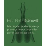 Jělěňovití - Nikl Petr – Hledejceny.cz