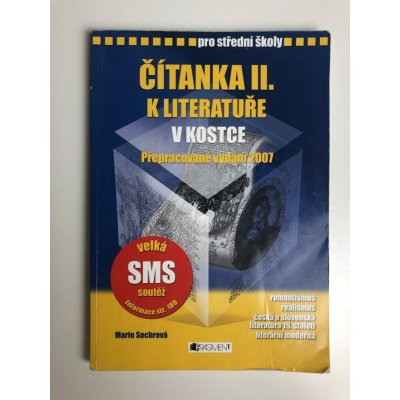 Čítanka k Literatuře v kostce pro střední školy II. - Marie Sochrová, Pavel Kantorek – Hledejceny.cz