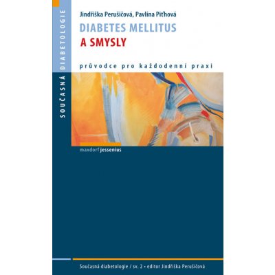 Diabetes melitus a smysly – Sleviste.cz