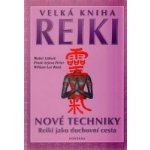 Velká Reiki - Walter Lübeck, Frank Arjava Petter, Wiliam Lee Rand – Hledejceny.cz