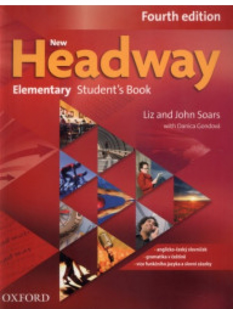 New Headway 4th edition Elementary Student´s book česká edice - Soars John