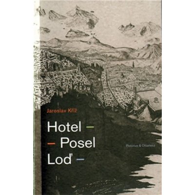 Hotel Posel Loď – Hledejceny.cz