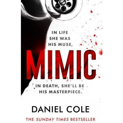Mimic - Daniel Cole – Zboží Mobilmania