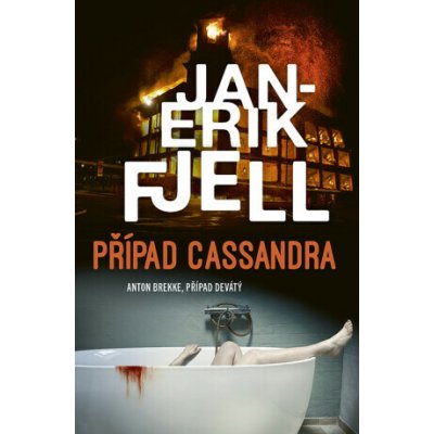 Případ Cassandra - Jan-Erik Fjell – Hledejceny.cz
