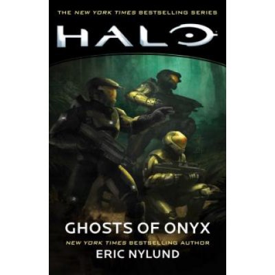 Halo: Ghosts of Onyx, 4 Nylund EricPaperback – Hledejceny.cz