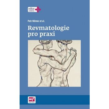 Revmatologie pro praxi - Němec Petr