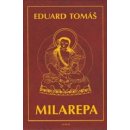 Milarepa - Eduard Tomáš