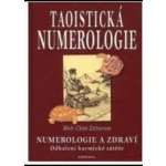 Taoistická numerologie - Mistr Zettnersan Chian – Hledejceny.cz