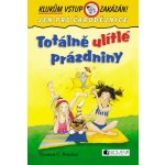 Totálně ulítlé prázdniny – Hledejceny.cz